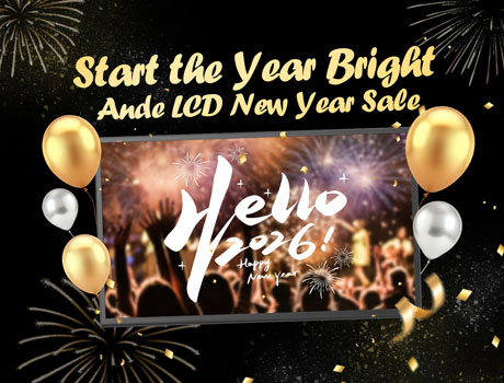 Start the Year Bright: Ande LCD New Year Sale